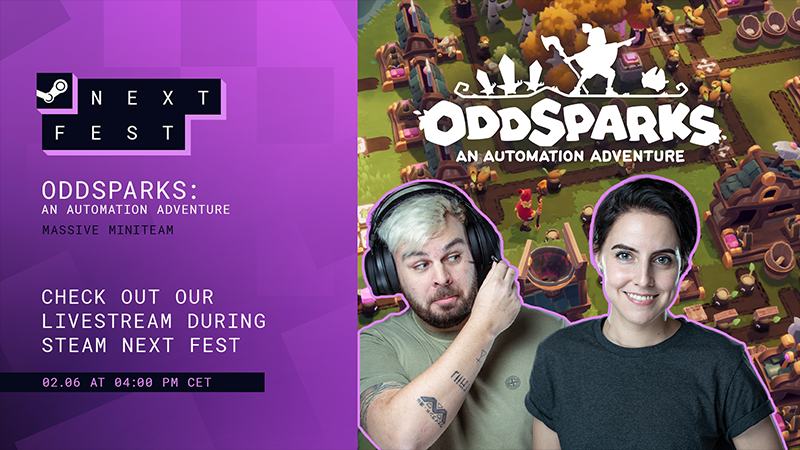 Boradcasting Oddsparks at STEAM Next Fest