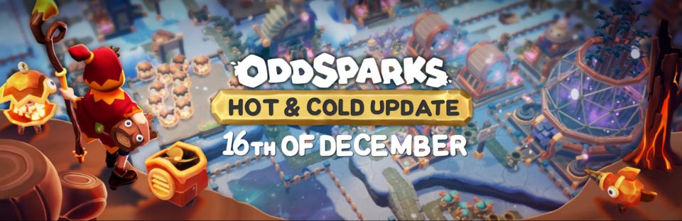 Hot & Cold Update is coming 16th of December!